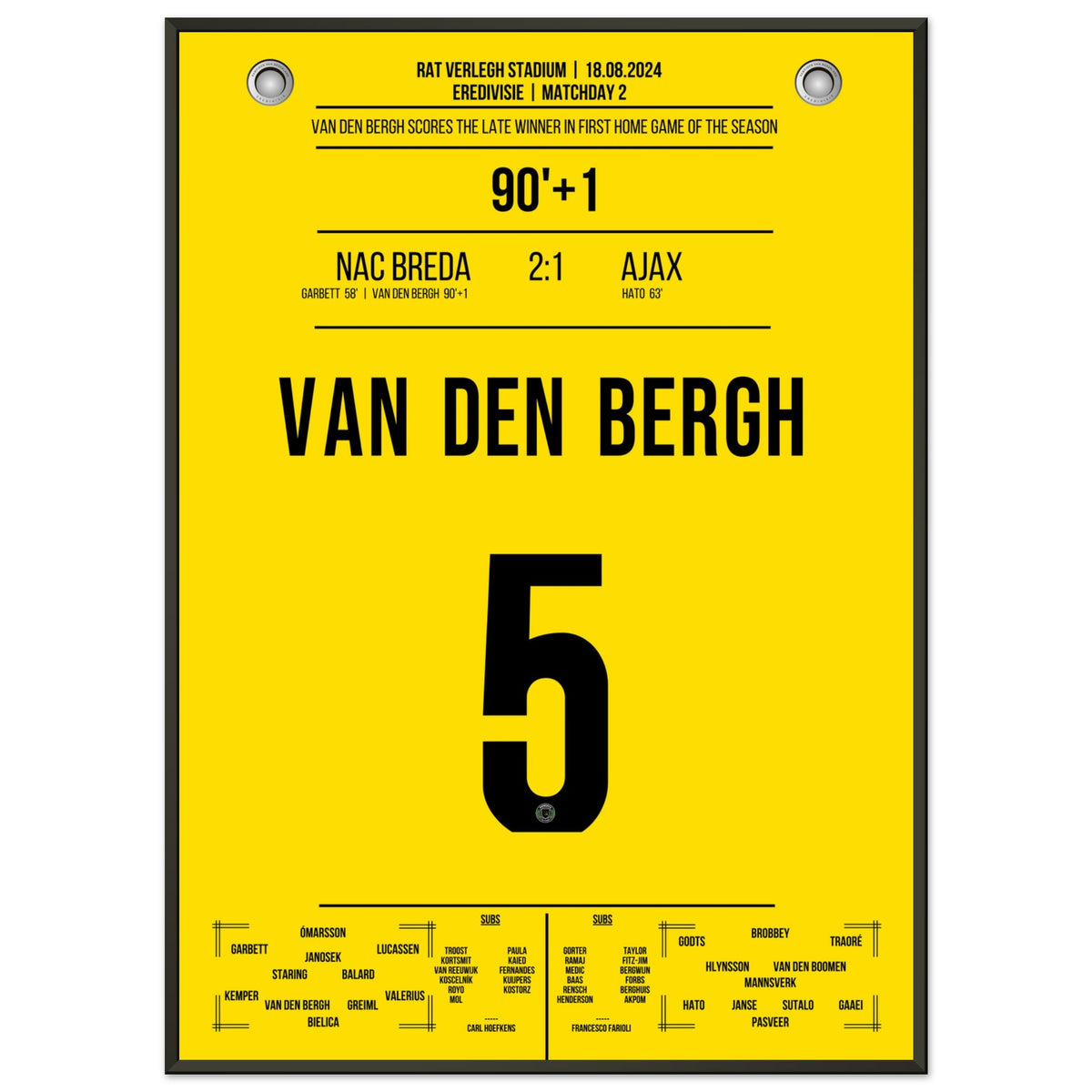 Van den Bergh's late winner in the first home game of the season against Ajax