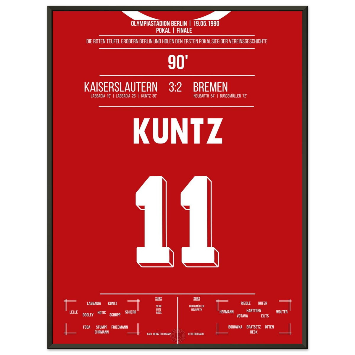 Kaiserslautern won the first cup in the club's history in 1990
