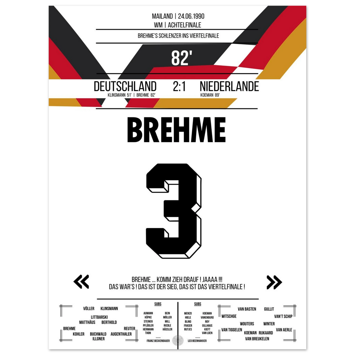 Brehme's shot into the quarter-finals in the World Cup win against Holland